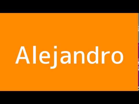 How to say Alexander in Spanish