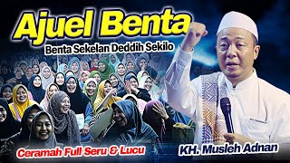 Download lagu KH. Musleh Adnan's latest viral full, exciting and funny sermon from 2026 || Ajual Benta mp3