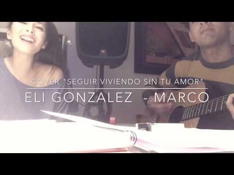 Spinetta - Seguir viviendo sin tu amor (Cover Eli González / Marco )
