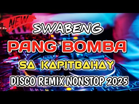 SWABENG PAMBOMBA SA KAPITBAHAY SUPER DISCO REMIX  | HARDTEK REMIX 