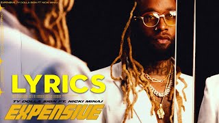 Ty Dolla $ign - Expensive (Lyrics) ft. Nicki Minaj