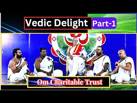 Vedic Delight -01, - Om Charitable Trust, National Vedic Talent Vista 2024