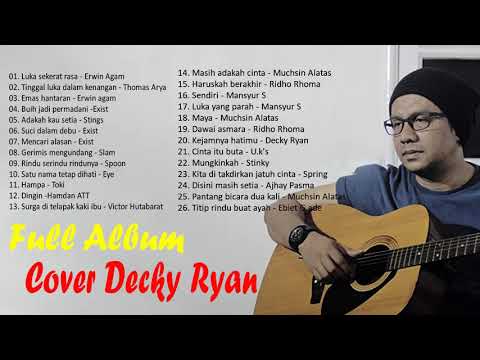 LAGU DECKY RYAN TANPA IKLAN || FULL ALBUM 2021 COVER TERBARU by Decky Ryan