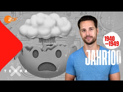 Das 20. Jahrhundert 1940-1949 - Das Atomzeitalter beginnt | MrWissen2Go | Terra X