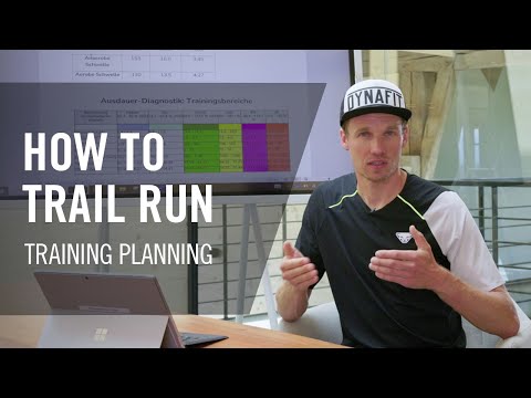 How to Trail Run | Training planning | DYNAFIT