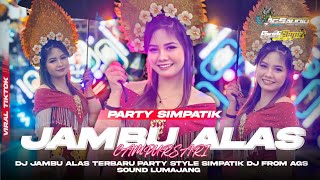 Download lagu DJ JAMBU ALAS( KULITE IJO SENG DI GAGAS WES DUWE BOJO ) PARTY STYLE SIMPATIK🔥FROM AGS SOUND LUMAJANG mp3