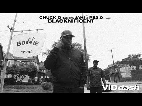 VIDdash - Blacknificent by CHUCK D featuring JAHI of PE2.0
