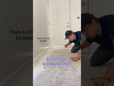 Bottom Door Seal Replacement