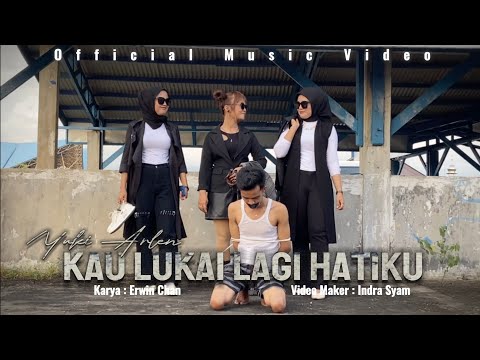 YUKI ARLEN - KAU LUKAI LAGI HATIKU (Official Musik Video)
