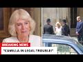 Prince William TAKES A STAND LEGAL Action Against Camilla SHOCKS The Royal Family