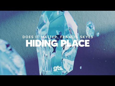 Does It Matter, Francis Skyes - Hiding Place