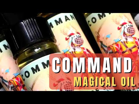 Command Hoodoo Oil for commanding magic