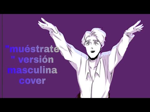 "muéstrate" frozen 2 storyboard versión masculina carmen sarahi