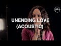 Unending Love Acoustic Hillsong Worship