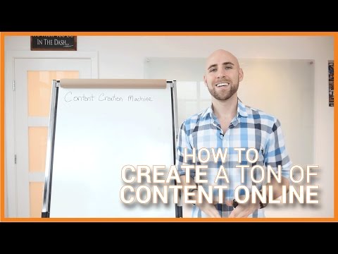 My Content Creation Machine: How To Create A TON Of Content Online