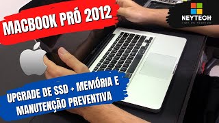 MACBOOK PRO A1278 2012 - Como fazer upgrade de memória e SSD @manutencaopreventiva2565