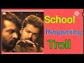 School Reopening Troll In Tamil With Master Movie Master Troll Video Tamil