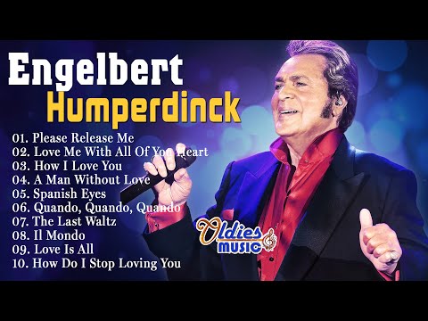 Engelbert Humperdinck Very Best Songs 2024 🎵 Engelbert Humperdinck Greatest Hits Full Album