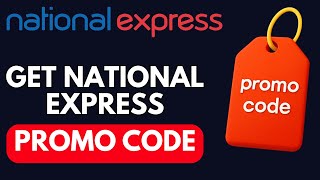 HOW TO FIND NATIONAL EXPRESS STUDENT DISCOUNT CODES IN 2026 (UPDATED)