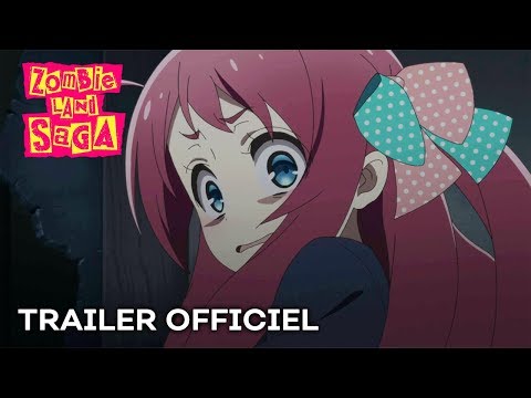 Bande-annonce : ZOMBIE LAND SAGA