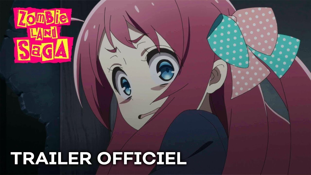 ZOMBIE LAND SAGA - Bande Annonce [VOST]