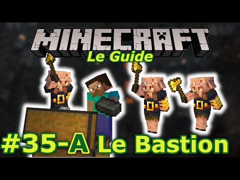 #35-A Le Bastion - The Minecraft Guide - Console and Windows 10