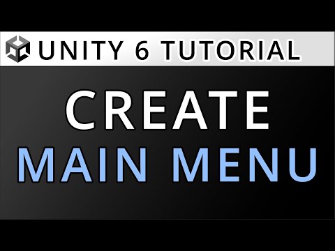 Creating a basic MAIN MENU in Unity - STEP-BY-STEP with chapters