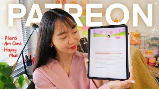 Launching Patreon 🍃 plans, art class, happy mail, being an artist