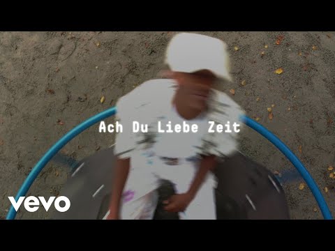 Video thumbnail for Ach Du Liebe Zeit