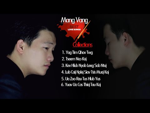 Mang Vang - Greatest Hits- Best Songs Of Mang Collection[Full Album]