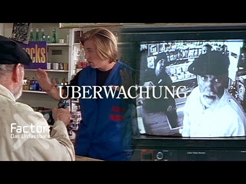 Überwachung | X-Factor: Das Unfassbare