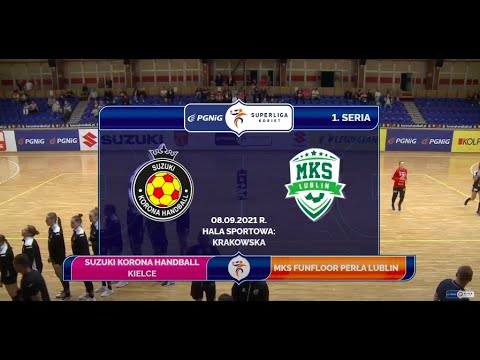 1. Seria Suzuki Korona Handball Kielce - MKS FunFloor Perła Lublin SKRÓT