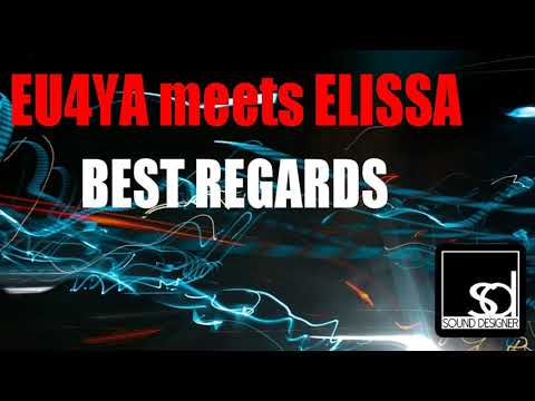 Eu4ya meets Elissa - Best Regards