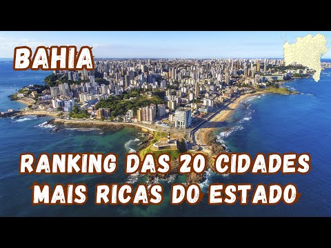 Ranking of the 20 richest cities in BAHIA according to nominal GDP