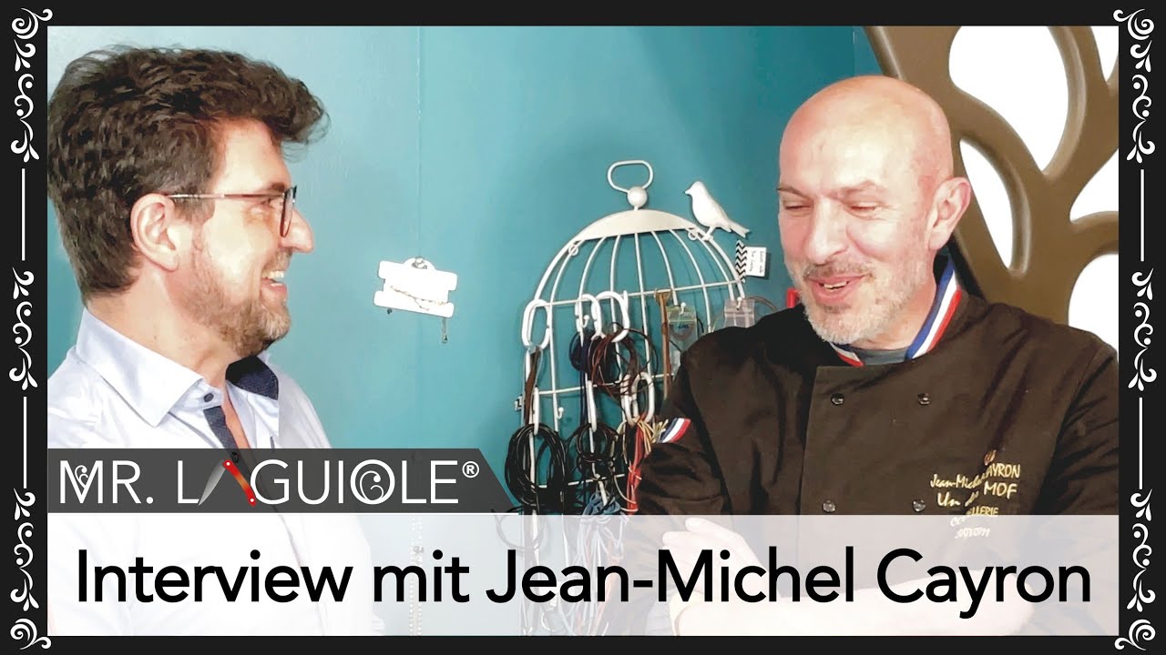Mr. Laguiole im Interview mit Jean-Michel Cayron