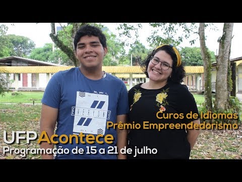 UFPAcontece | Agenda da UFPA | 15 a 21 de julho