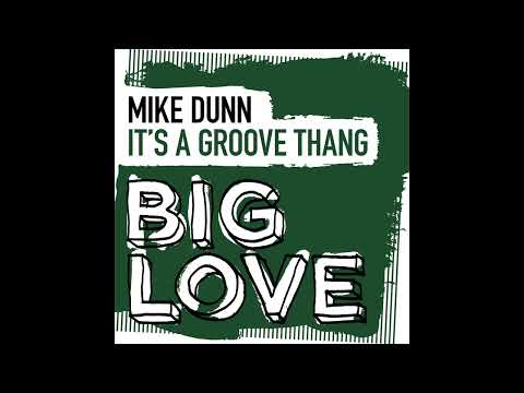 Mike Dunn - It's A Groove Thang (Black Glitter LB MixX)