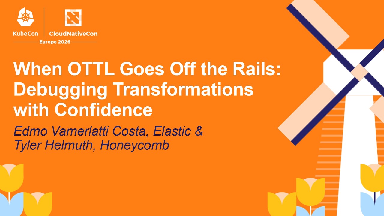 When OTTL Goes Off the Rails: Debugging Transformations wit... Edmo Vamerlatti Costa & Tyler Helmuth