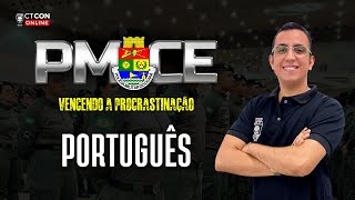 CONCURSO PMCE - MARATONA DE QUESTÕES -  PORTUGUÊS