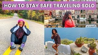 How to stay safe while solo traveling as a solo female traveler | tips for future solo travelers