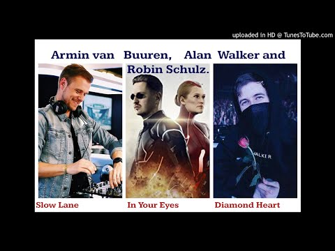 Armin van Buuren. Alan Walker, Robin Schulz (trilogy)
