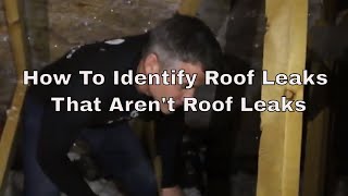 How To Identify Roof Leaks That Aren