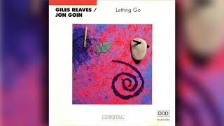 [1989] - Giles Reaves & Jon Goin / Letting Go (full disc)