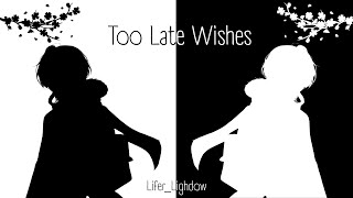 Cover art for Too Late Wishes