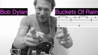 Buckets of Rain - Bob Dylan - Complete and Accurate Finger Picking Tutorial with Tab