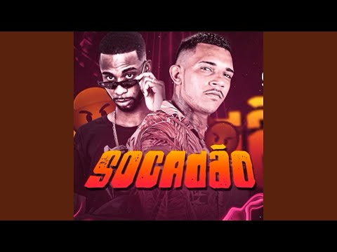 Socadão (feat. Mc Flavinho)