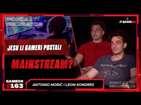 A1 GameOn Podcast #163 - Antonio Morić i Leon Kondres | Jesu li gameri postali mainstream?