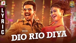 Dio Rio Diya Song Lyric Tamil  Silukkuvarupatti Si