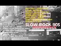 Slow Rock Indonesia 90 An