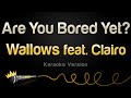 Wallows feat. Clairo - Are You Bored Yet? (Karaoke Version)